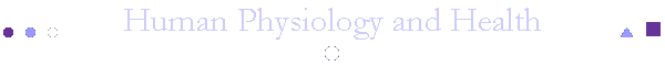 Human Physiology and Health