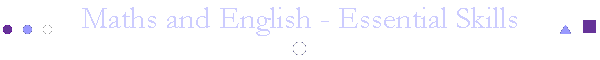 Maths and English - Essential Skills